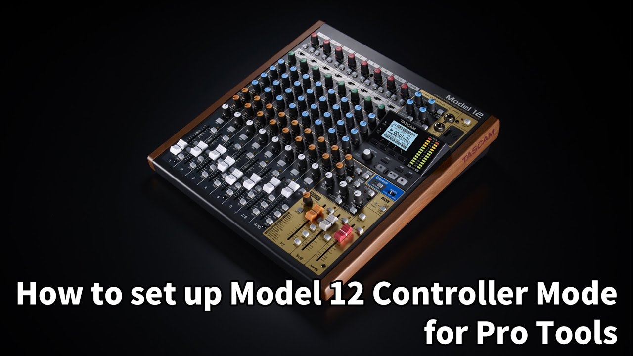 How to set up Model 12 Controller Mode for Pro Tools